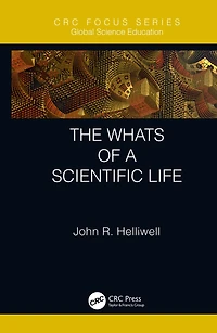 The Whats of a Scientific Life