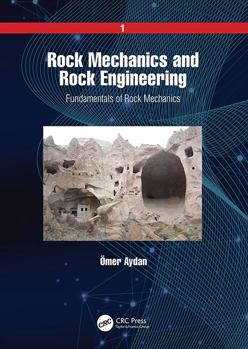 Rock Mechanics and Engineering: Volume 1: Fundamentals of