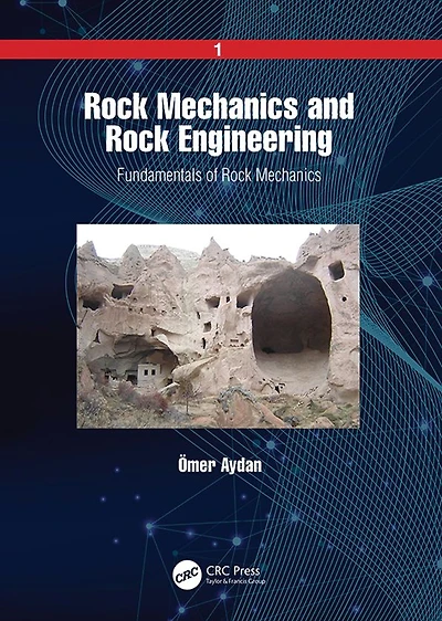 Rock Mechanics and Engineering: Volume 1: Fundamentals of