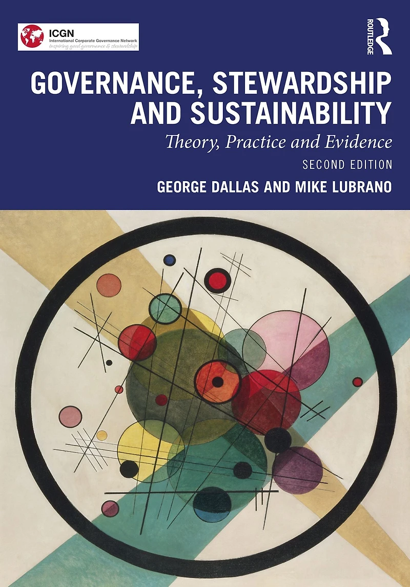 Governance, Stewardship and Sustainability: Theory, Practice Evidence