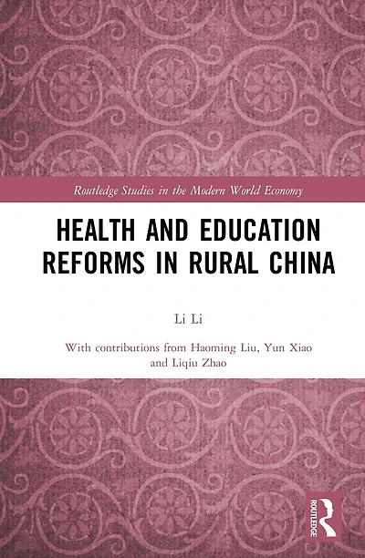 Health and Education Reforms Rural China