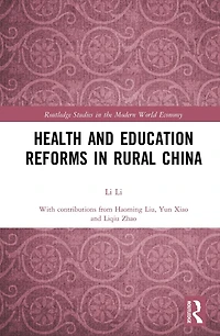 Health and Education Reforms Rural China