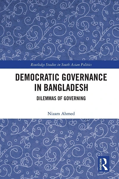 Democratic Governance Bangladesh: Dilemmas of Governing