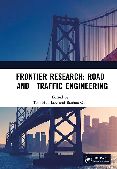 Frontier Research: Road and Traffic Engineering: Proceedings of the 2nd International Conference on Engineering (CRTE 2021), Jiaozuo, China, 10-12 December 2021