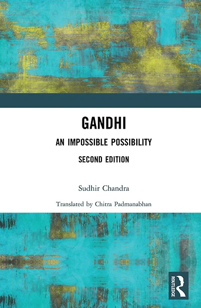 Gandhi: An Impossible Possibility