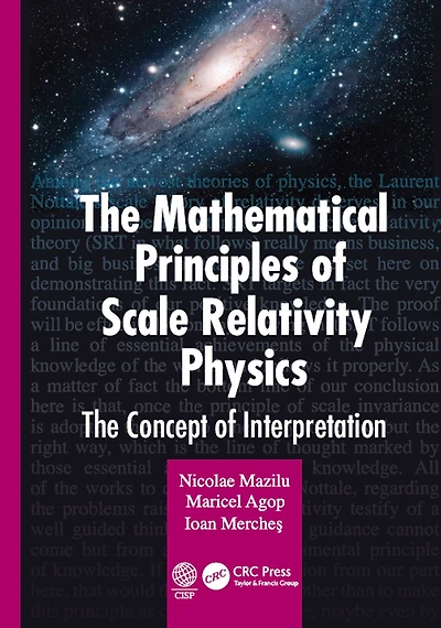 The Mathematical Principles of Scale Relativity Physics: Concept Interpretation