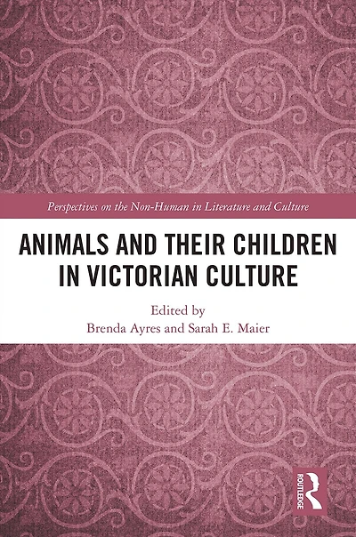 Animals and Their Children Victorian Culture
