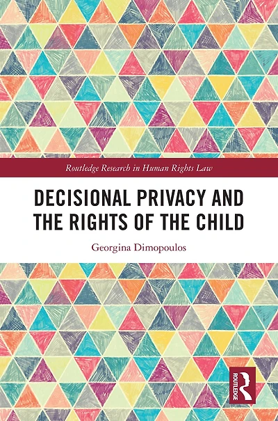 Decisional Privacy and the Rights of Child