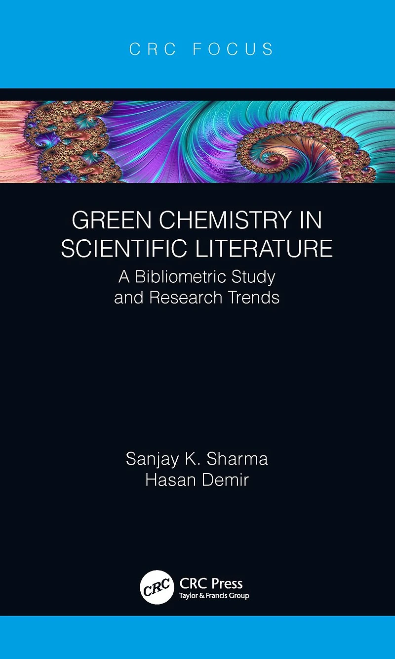 Green Chemistry Scientific Literature: A Bibliometric Study and Research Trends