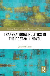 Transnational Politics the Post-9/11 Novel