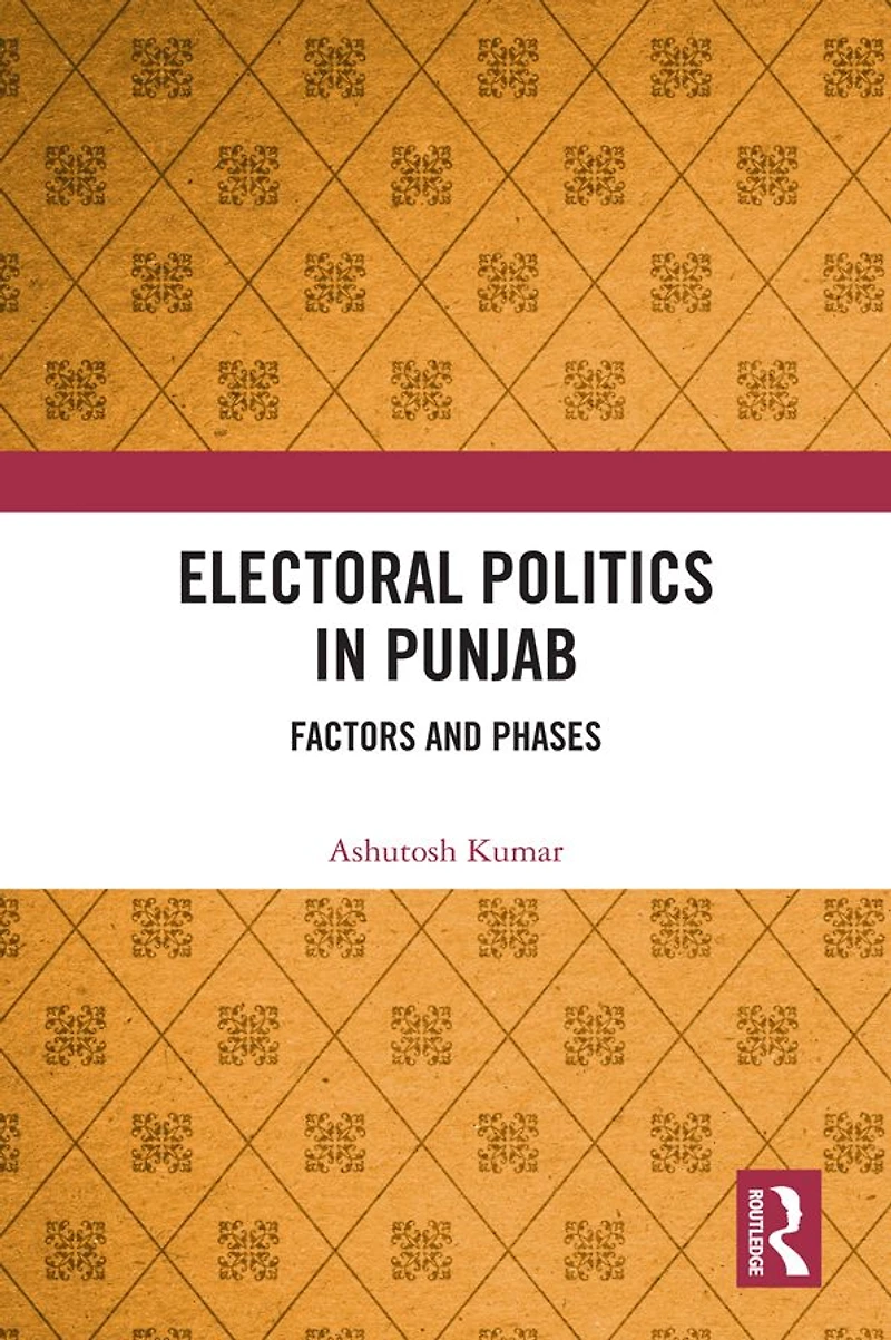 Electoral Politics Punjab: Factors and Phases