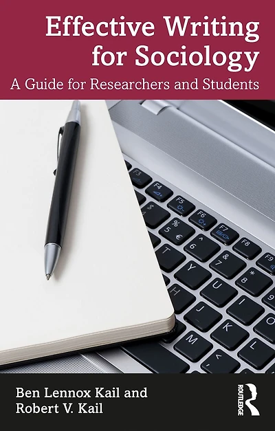 Effective Writing for Sociology: A Guide Researchers and Students