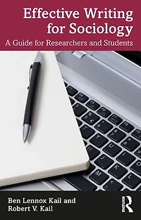 Effective Writing for Sociology: A Guide Researchers and Students