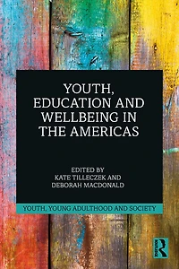 Youth, Education and Wellbeing the Americas