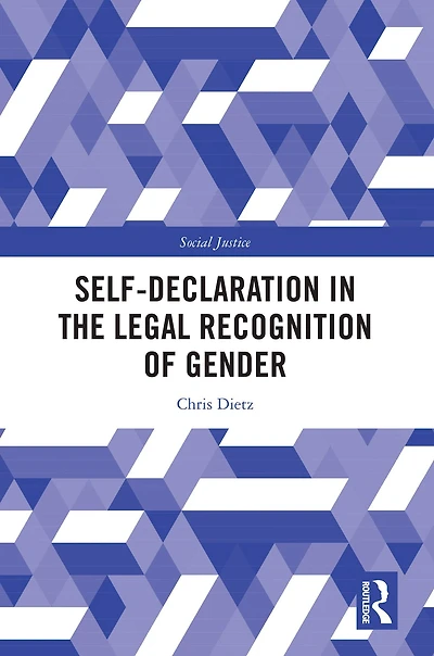 Self-Declaration the Legal Recognition of Gender