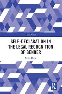 Self-Declaration the Legal Recognition of Gender