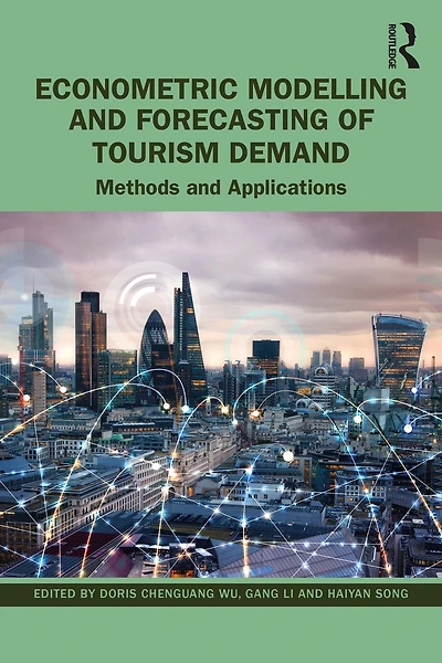 Econometric Modelling and Forecasting of Tourism Demand: Methods Applications