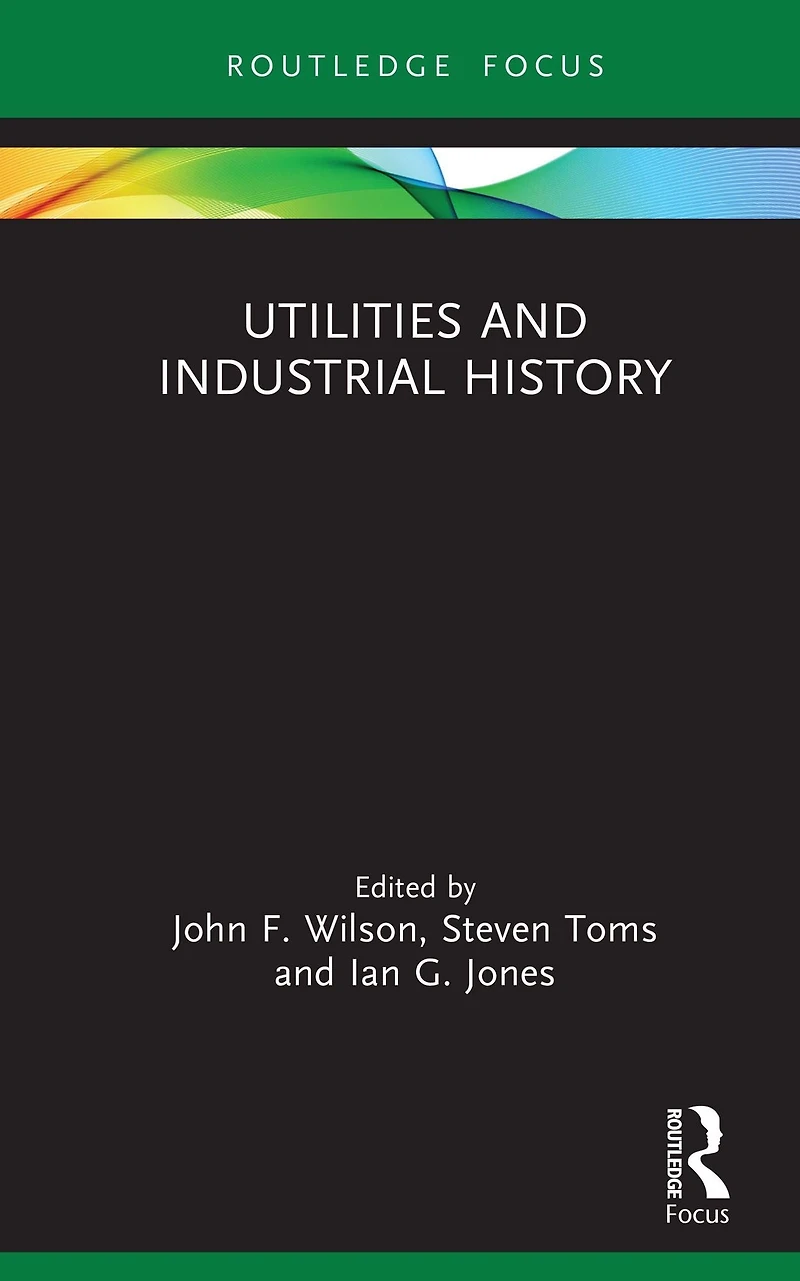 Utilities and Industrial History