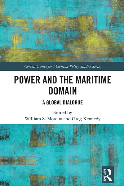 Power and the Maritime Domain: A Global Dialogue