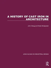 A History of Cast Iron Architecture