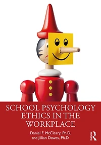 School Psychology Ethics the Workplace
