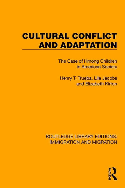 Cultural Conflict and Adaptation: The Case of Hmong Children American Society