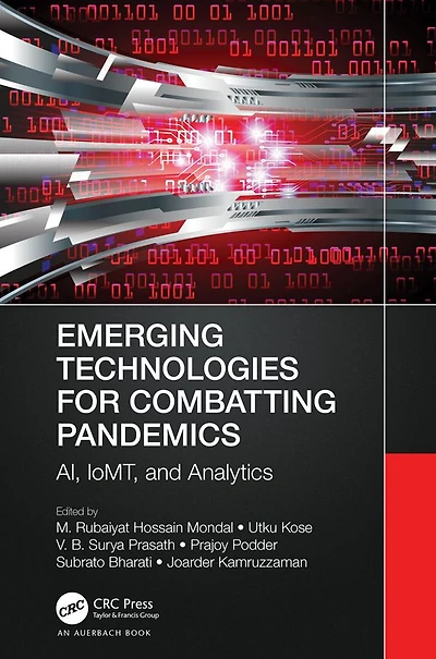 Emerging Technologies for Combatting Pandemics: AI, IoMT, and Analytics