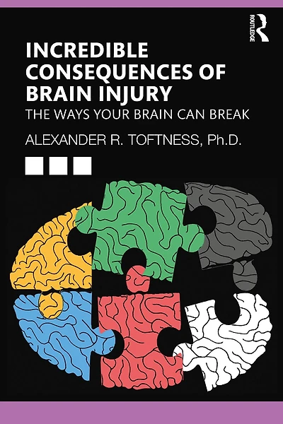 Incredible Consequences of Brain Injury: The Ways your can Break