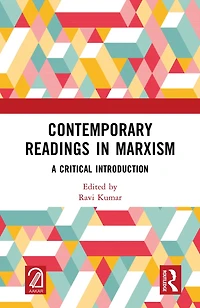 Contemporary Readings Marxism: A Critical Introduction