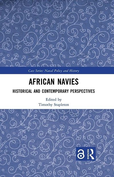 African Navies: Historical and Contemporary Perspectives