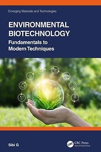 Environmental Biotechnology: Fundamentals to Modern Techniques
