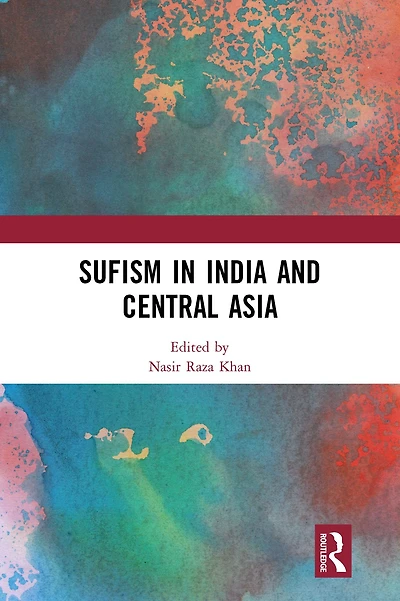 Sufism India and Central Asia