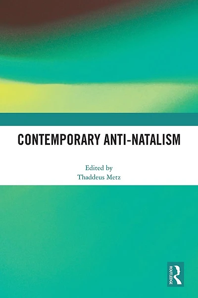 Contemporary Anti-Natalism
