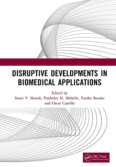 Disruptive Developments Biomedical Applications