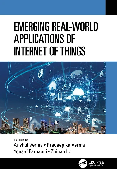 Emerging Real-World Applications of Internet Things