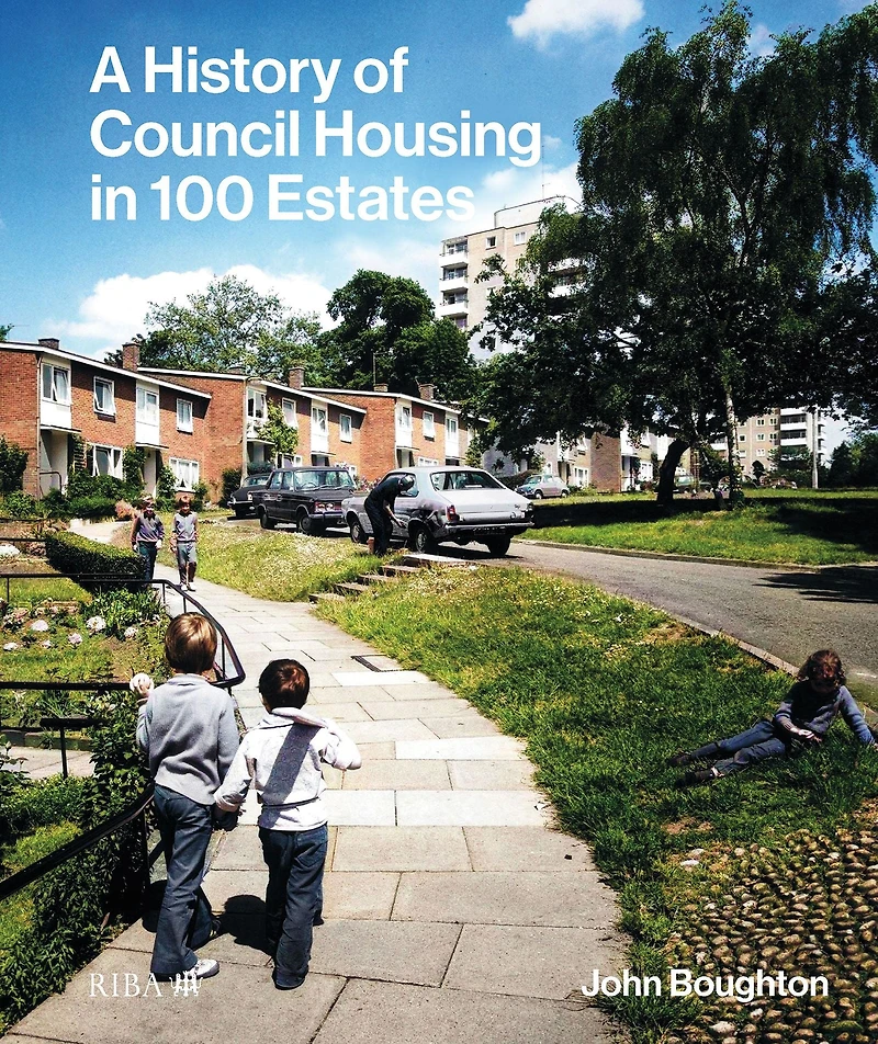A History of Council Housing 100 Estates