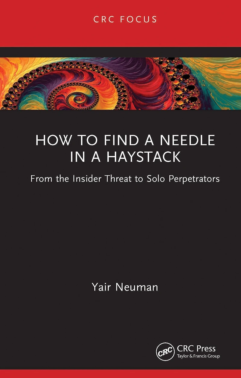 How to Find a Needle Haystack: From the Insider Threat Solo Perpetrators