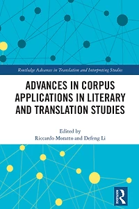 Advances Corpus Applications Literary and Translation Studies