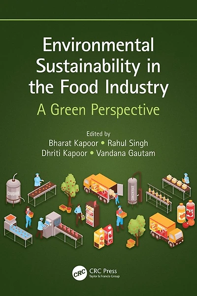Environmental Sustainability the Food Industry: A Green Perspective