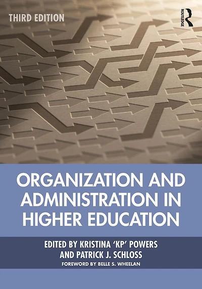 Organization and Administration Higher Education