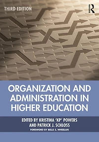 Organization and Administration Higher Education