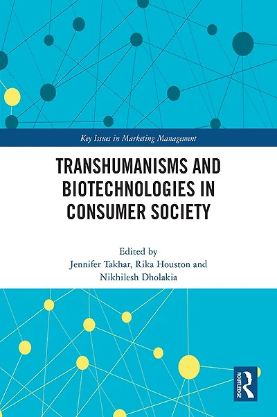 Transhumanisms and Biotechnologies Consumer Society