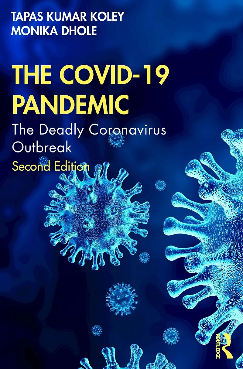The COVID-19 Pandemic: Deadly Coronavirus Outbreak