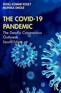 The COVID-19 Pandemic: Deadly Coronavirus Outbreak