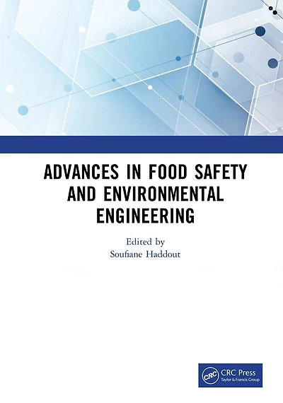 Advances Food Safety and Environmental Engineering: Proceedings of the 4th International Conference on Engineering (FSEE 2022), Xiamen, China, 25-27 February 2022