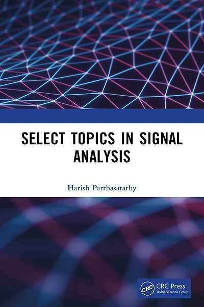 Select Topics Signal Analysis