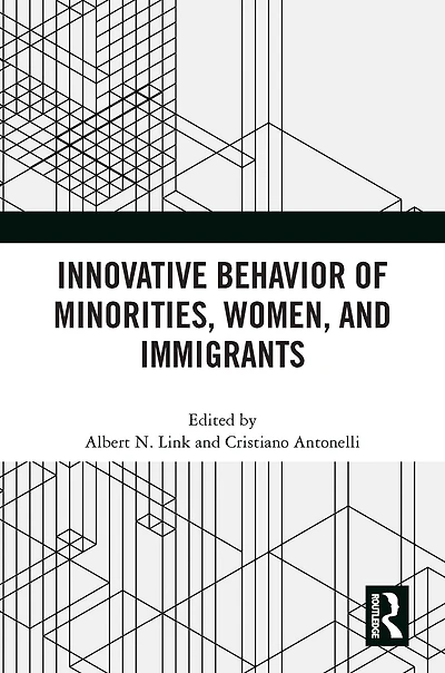 Innovative Behavior of Minorities, Women, and Immigrants