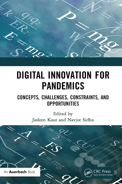 Digital Innovation for Pandemics: Concepts, Challenges, Constraints, and Opportunities