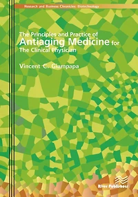 the Principles and Practice of Antiaging Medicine for Clinical Physician