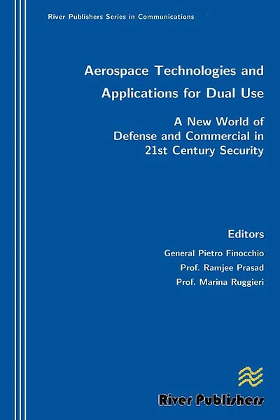 Aerospace Technologies and Applications for Dual Use